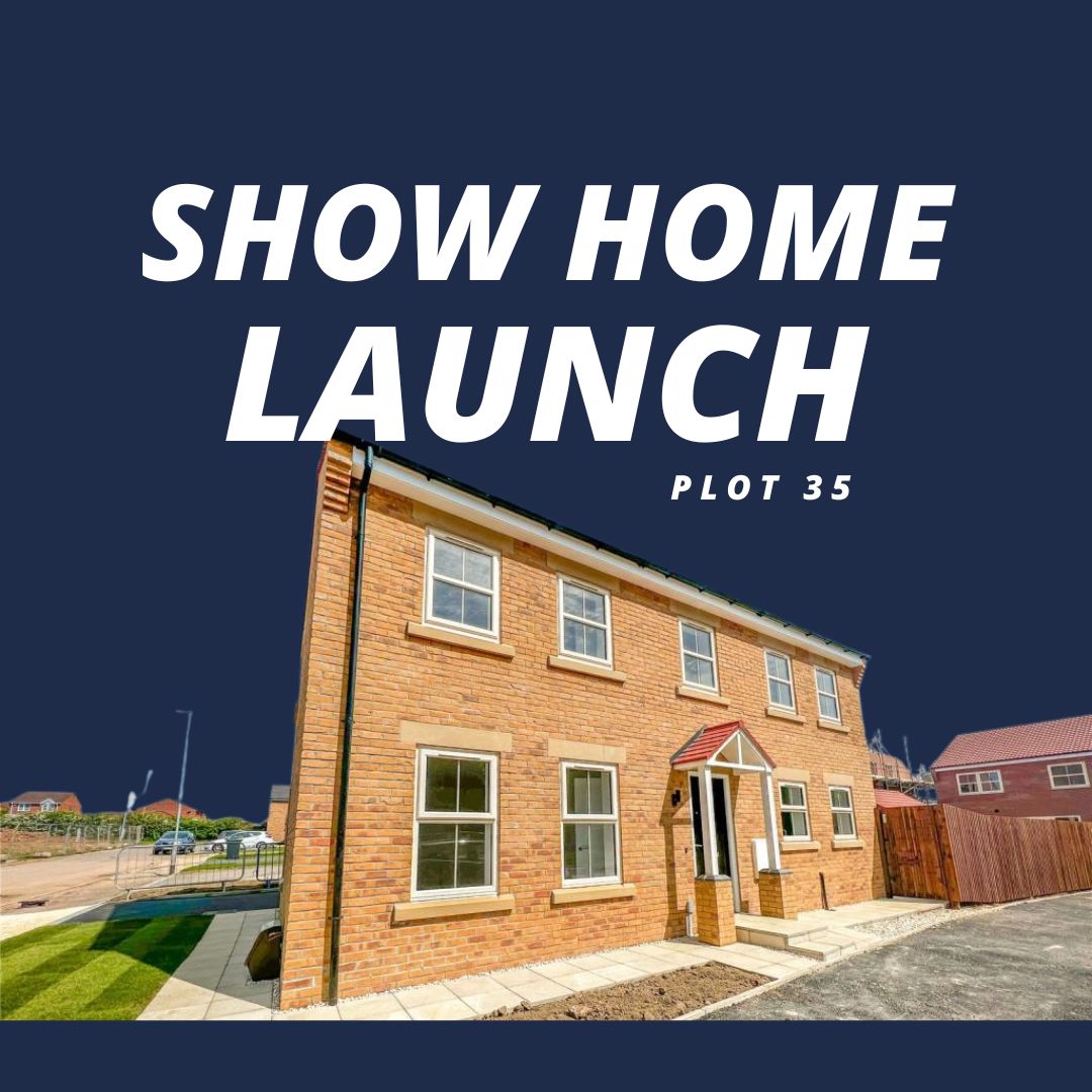 New Show Home Launch Event @ The Hedgerow - Danum Homes